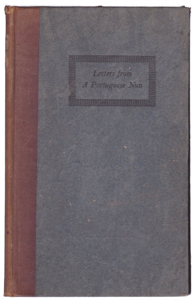 Letters From a Portuguese Nun to an Officer in the French Army. Being a Reproduction of the Edition of 1817by: N/A