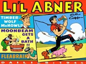 Li'L Abner Dailies, Vol. 11 1945by: Capp, Al