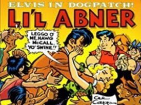 Li'l Abner: Dailies, Vol. 23: 1957 Elvis in Dogpatchby: Capp, Al