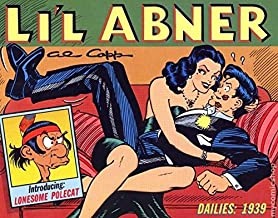 Li'l Abner: Dailies, Vol. 5: 1939by: Capp, Al