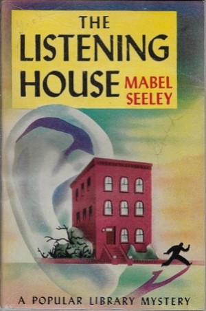 Listening House, Theby: Seeley, Mabel 
