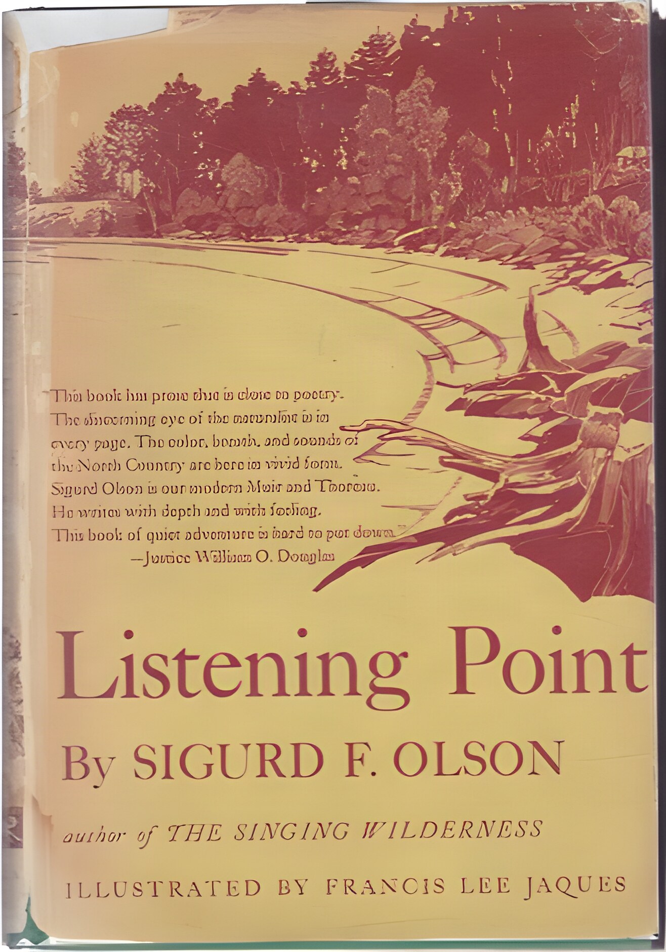 Listening Point by: Olson, Sigurd F.