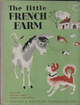 Little French Farm, Theby: Lida; Translated By Raymond Louise 