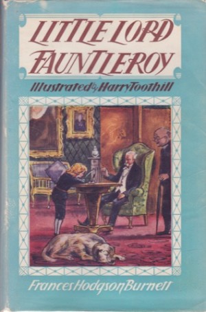 Little Lord Fauntleroyby: Burnett, Frances Hodgson