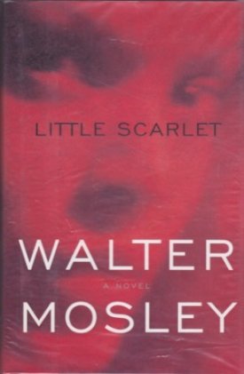 Little Scarlet (SIGNED COPY)by: Mosley, Walter