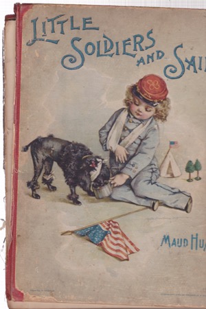 Little Soldiers and Sailors by: Humphrey, Mabel/Humphrey, Maude