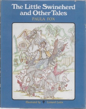 Little Swineherd and Other Tales, The (SIGNED COPY)by: Fox, Paula