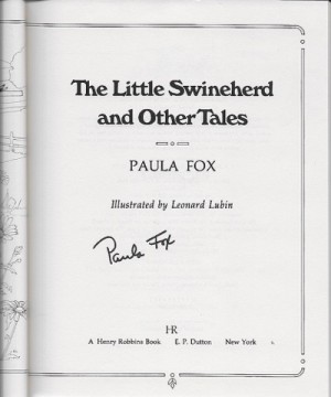 Little Swineherd and Other Tales, The (SIGNED COPY)by: Fox, Paula