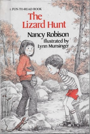 Lizard Hunt, The (SIGNED COPY)by: Robison, Nancy 