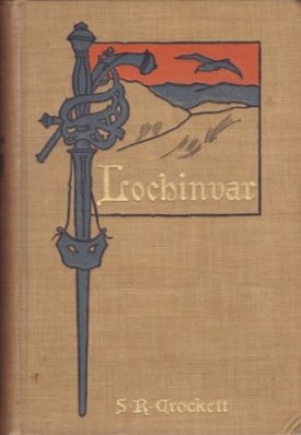 Lochinvarby: Crockett, S.R.