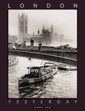 London Yesterday by: Gerhard Charles Rump (Intro.)