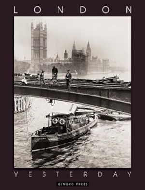 London Yesterday by: Gerhard Charles Rump (Intro.)