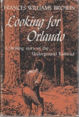 Looking for Orlando by: Brown, Frances Williams