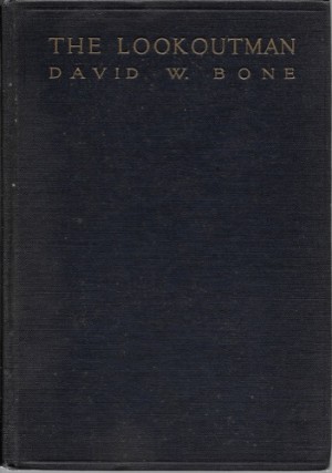 Lookoutman, The (SIGNED)by: Bone, David W.