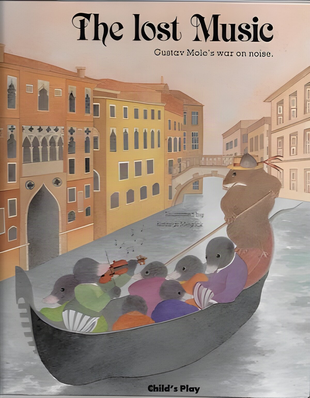 Lost Music, The - Gustav Mole's War on Noiseby: Meyrick (Illustrator), Kathryn