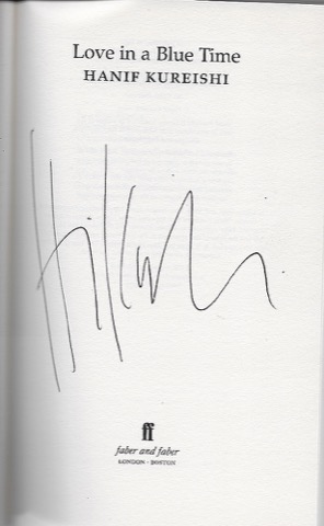 Love in a Blue Time (SIGNED COPY)by: Kureishi, Hanif