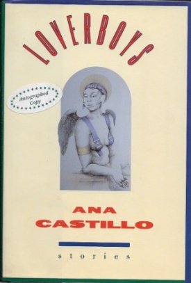 Loverboys: Stories (SIGNED COPY)by: Castillo, Ana