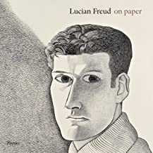 Lucian Freud On Paperby: Sebastian Smee and Richard Calvocoressi