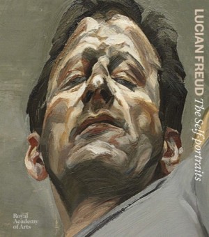 Lucian Freud: The Self-Portraitsby: Lucian Freud, Jasper Sharp, et al.