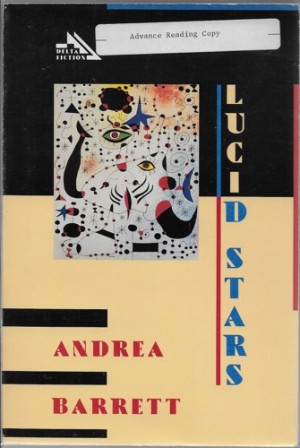 Lucid Stars (SIGNED COPY)by: Barrett, Andrea