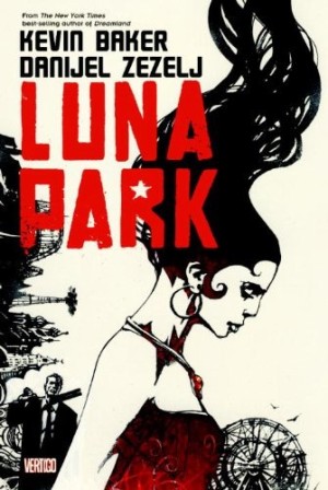 Luna Park by: Kevin Baker/ Danijel Zezelj Illustrator
