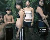 Lydia Panas: The Mark of Abelby: George Slade, Maile Maloy, Lydia Panas (Photographer) 
