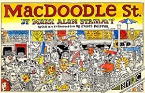 MacDoodle St.by: Mark Alan Stamaty and Jules Feiffer