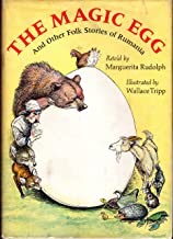 Magic Egg, The - And Other Folk Stories of Rumaniaby: Rudolph, Marguerita
