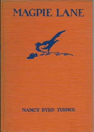 Magpie Laneby: Turner, Nancy Byrd