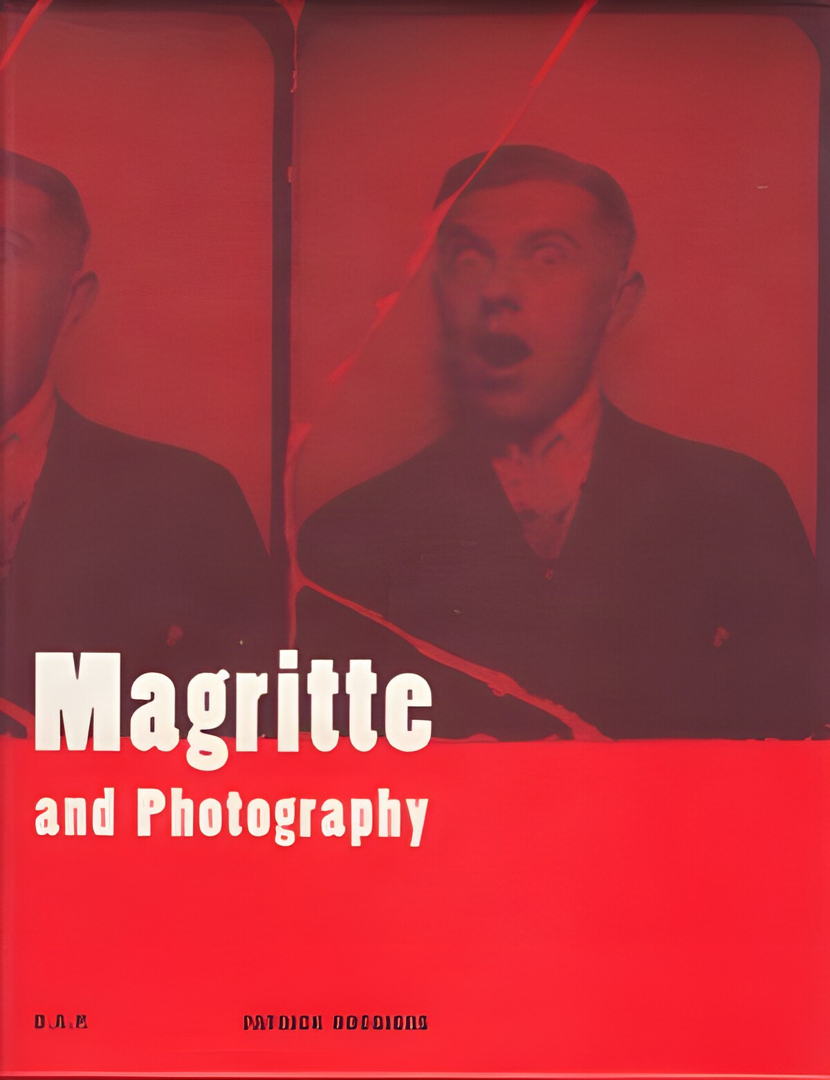 Magritte and Photographyby: Roegiers, Patrick