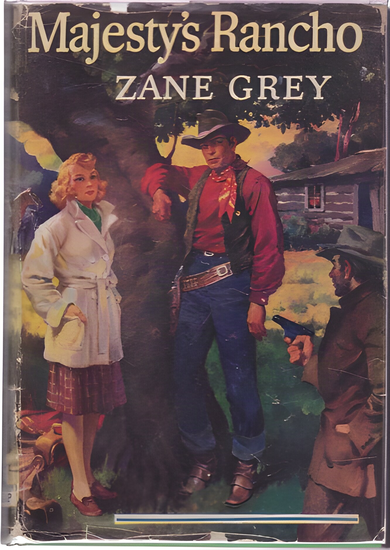 Majesty's Rancho by: Zane Grey