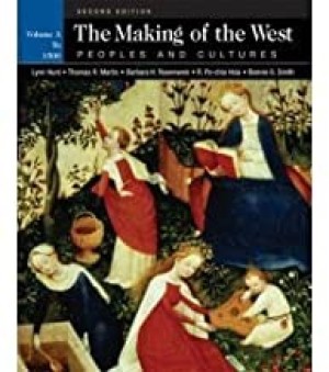 Making of the West, The: Peoples and Cultures - Second Editionby: Hunt, Lynn and others