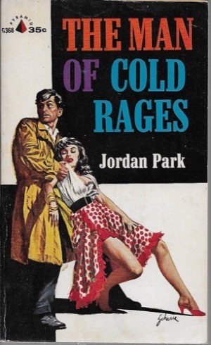 Man of Cold Rages, Theby: Park, Jordan
