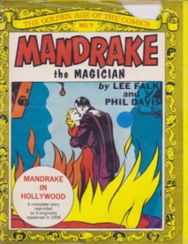 Mandrake The Magician: Mandrake in Hollywood by: Falk, Lee; Davis, Phil 