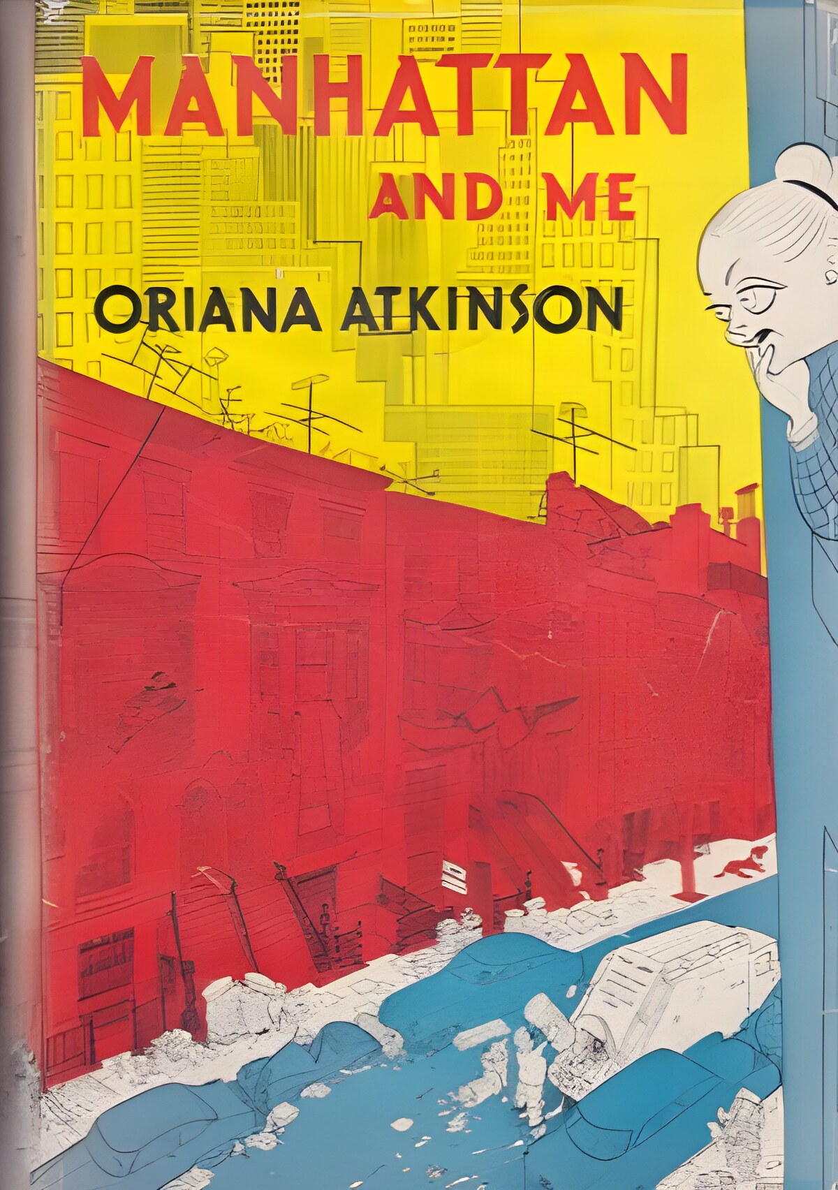 Manhattan And Me by: Atkinson, Oriana