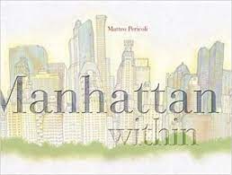 Manhattan Withinby: Matteo Pericoli