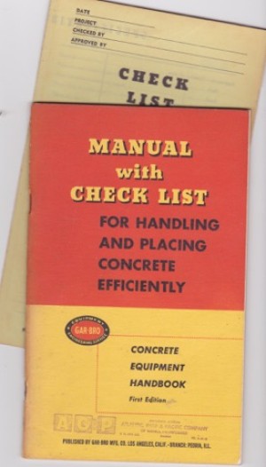 Manual with Check List for Handling and Placing Concrete Efficientlyby: N/A