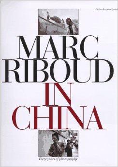 Marc Riboud in Chinaby: Riboud, Marc