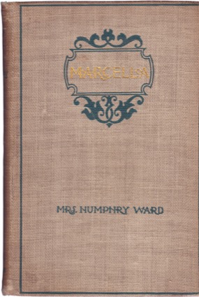 Marcella (2 Vols.)by: Mrs. Humphry Ward