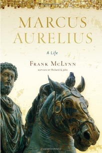 Marcus Aurelius: A Lifeby: Frank McLynn 