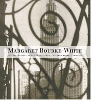 Margaret Bourke-White: Photography of Design, 1927-1936 by: Phillips, Stephen Bennett