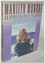 Marilyn Monroe: An Appreciation by: Arnold, Eve