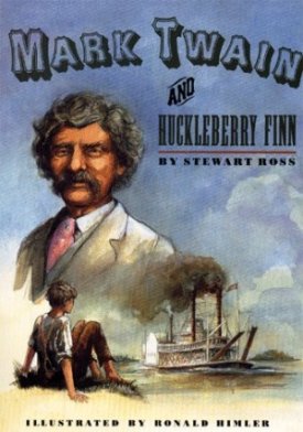 Mark Twain and Huckleberry Finnby: Ross, Stewart and Ronald Himler