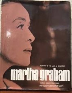 Martha Graham: Portrait of the Lady as an Artistby: Letherman, LeRoy
