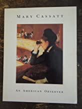 Mary Cassatt: An American Observerby: Seldin, Donna