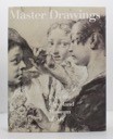 Master Drawings from the Cleveland Museum of Artby: Diane De Grazia (Author), Carter E Foster (Author)