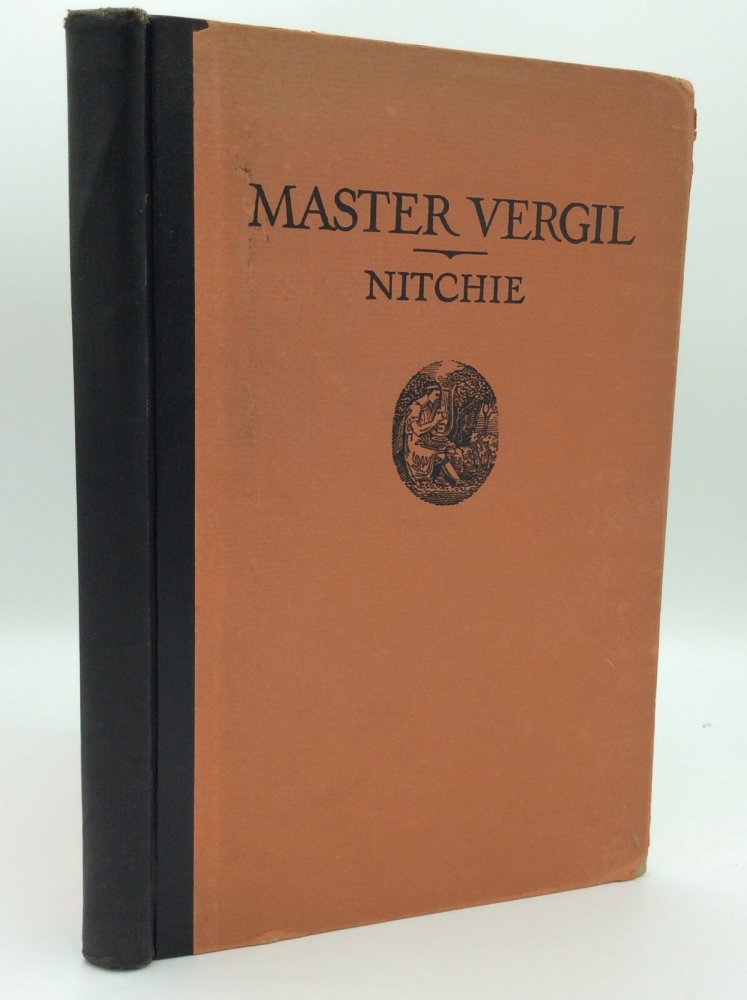 Master Vergil: An Anthology of Poems in English on Vergil and Vergilian Themesby: Elizabeth Nitchie (Ed.)