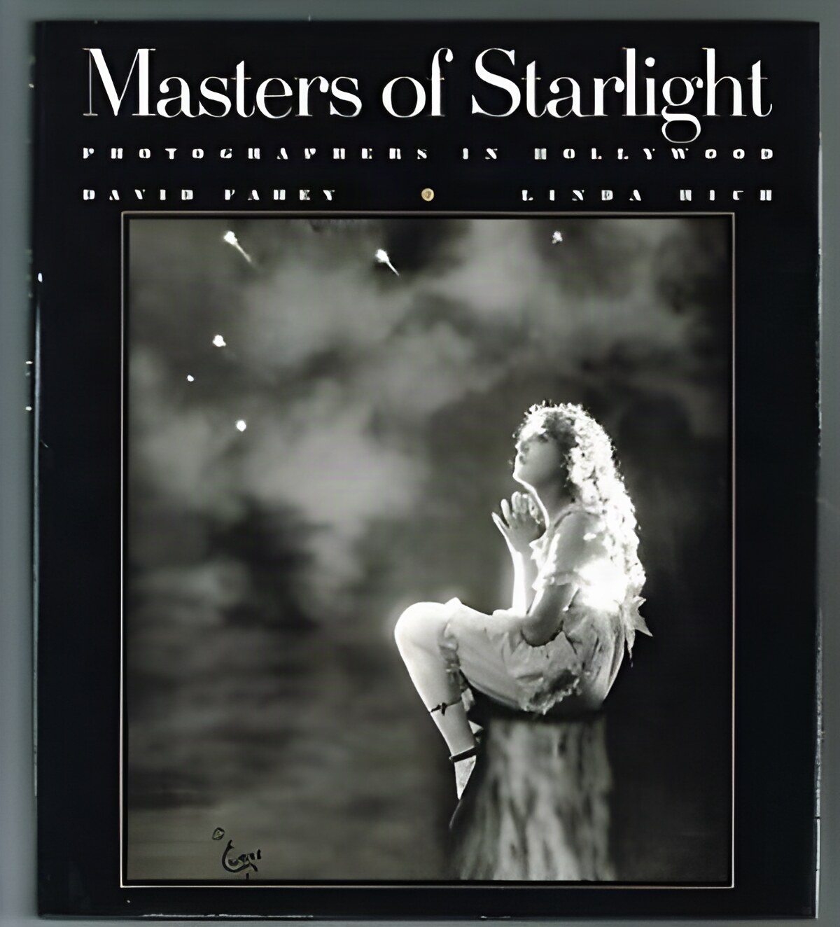 Masters of Starlight: Photographers in Hollywoodby: Fahey, David; Rich, Linda