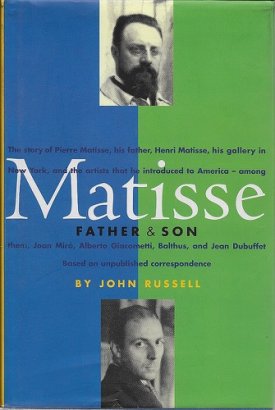 Matisse: Father & Sonby: Russell, John