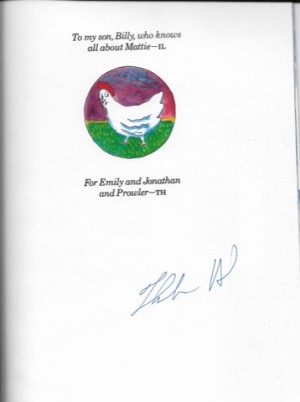 Mattie and the Chicken Thief (SIGNED BY ILLUSTRATOR)by: Luttrell, Ida and Thacher Hurd